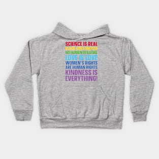 Science is Real Black Lives Matter Love Is Love Equality Kids Hoodie